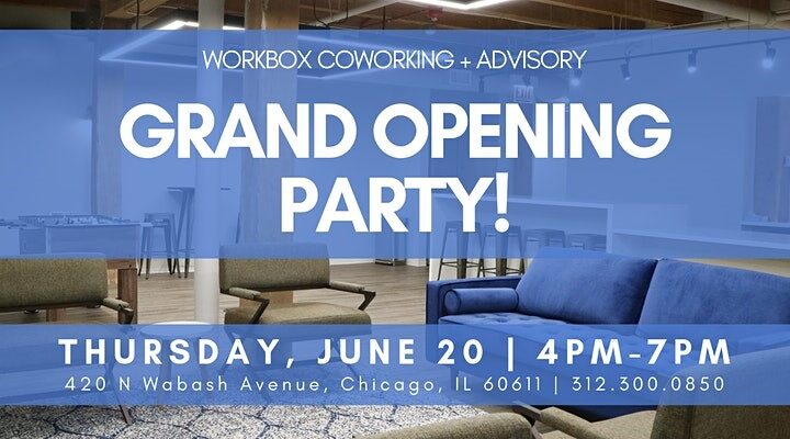 Workbox advisory grand opening party announcement